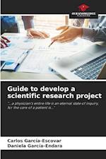 Guide to develop a scientific research project