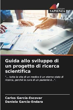 Guida allo sviluppo di un progetto di ricerca scientifica