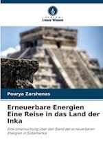 Erneuerbare Energien Eine Reise in das Land der Inka