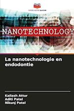 La nanotechnologie en endodontie