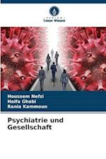 Psychiatrie und Gesellschaft