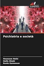 Psichiatria e società