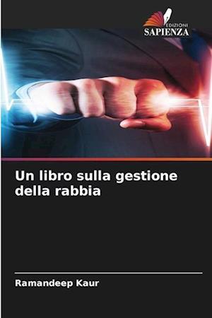 Un libro sulla gestione della rabbia