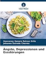 Ängste, Depressionen und Essstörungen