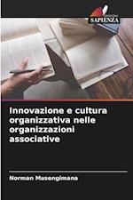 Innovazione e cultura organizzativa nelle organizzazioni associative