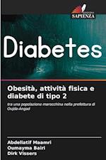 Obesità, attività fisica e diabete di tipo 2