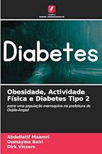 Obesidade, Actividade Física e Diabetes Tipo 2