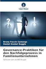 Governance-Praktiken für den Nachfolgeprozess in Familienunternehmen