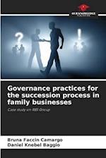 Governance practices for the succession process in family businesses