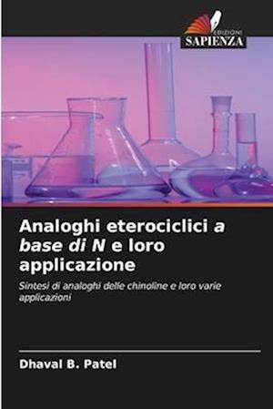 Analoghi eterociclici a base di N e loro applicazione