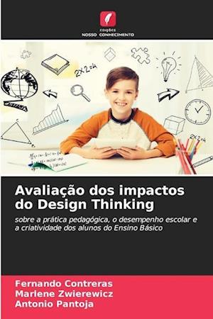 Avaliação dos impactos do Design Thinking