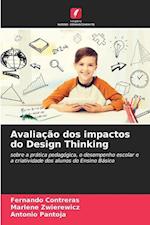 Avaliação dos impactos do Design Thinking