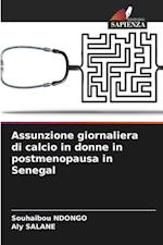 Assunzione giornaliera di calcio in donne in postmenopausa in Senegal