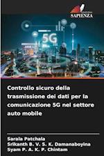 Controllo sicuro della trasmissione dei dati per la comunicazione 5G nel settore auto mobile