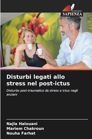 Disturbi legati allo stress nel post-ictus