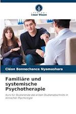 Familiäre und systemische Psychotherapie