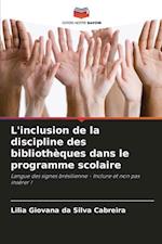 L'inclusion de la discipline des bibliothèques dans le programme scolaire