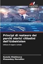 Principi di restauro dei parchi storici cittadini dell'Uzbekistan