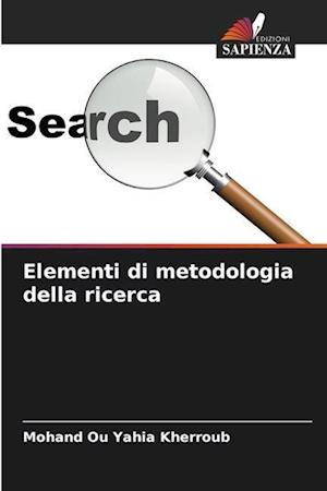 Elementi di metodologia della ricerca