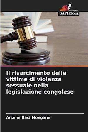 Il risarcimento delle vittime di violenza sessuale nella legislazione congolese