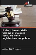 Il risarcimento delle vittime di violenza sessuale nella legislazione congolese