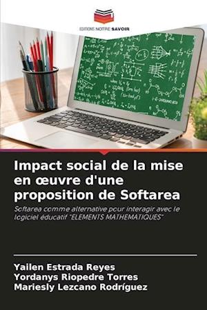 Impact social de la mise en ¿uvre d'une proposition de Softarea