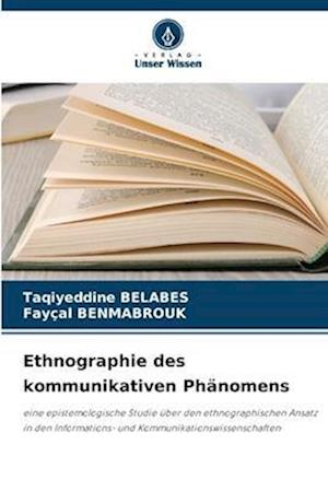 Ethnographie des kommunikativen Phänomens