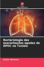 Bacteriologia das exacerbações agudas da DPOC na Tunísia