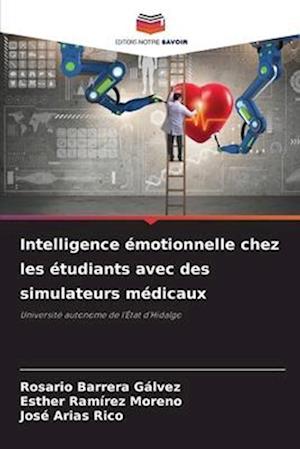 Intelligence émotionnelle chez les étudiants avec des simulateurs médicaux