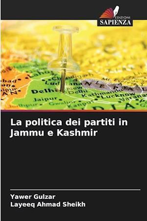 La politica dei partiti in Jammu e Kashmir