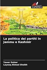 La politica dei partiti in Jammu e Kashmir