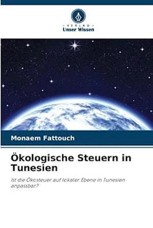 Ökologische Steuern in Tunesien