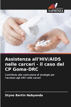 Assistenza all'HIV/AIDS nelle carceri - il caso del CP Goma-DRC