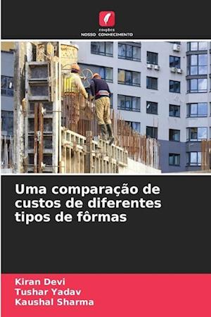 Uma comparação de custos de diferentes tipos de fôrmas