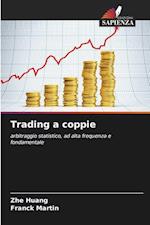 Trading a coppie