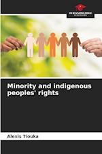 Minority and indigenous peoples' rights