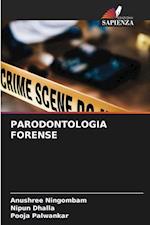 PARODONTOLOGIA FORENSE