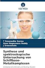 Synthese und spektroskopische Untersuchung von Schiffbase-Metallkomplexen