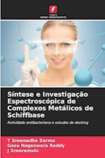 Síntese e Investigação Espectroscópica de Complexos Metálicos de Schiffbase