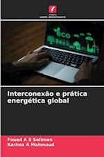 Interconexão e prática energética global