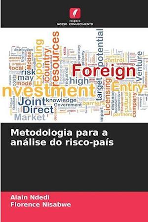 Metodologia para a análise do risco-país