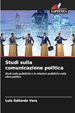 Studi sulla comunicazione politica