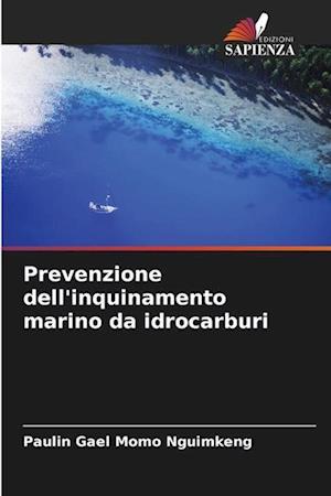 Prevenzione dell'inquinamento marino da idrocarburi