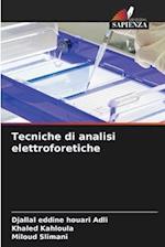 Tecniche di analisi elettroforetiche