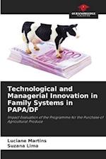 Technological and Managerial Innovation in Family Systems in PAPA/DF