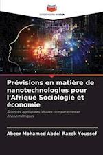 Prévisions en matière de nanotechnologies pour l'Afrique Sociologie et économie