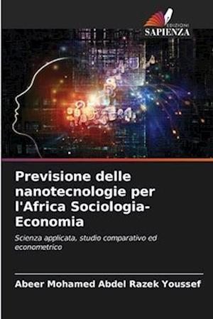 Previsione delle nanotecnologie per l'Africa Sociologia-Economia