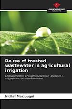 Reuse of treated wastewater in agricultural irrigation