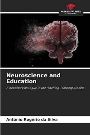 Neuroscience and Education