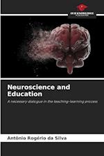 Neuroscience and Education